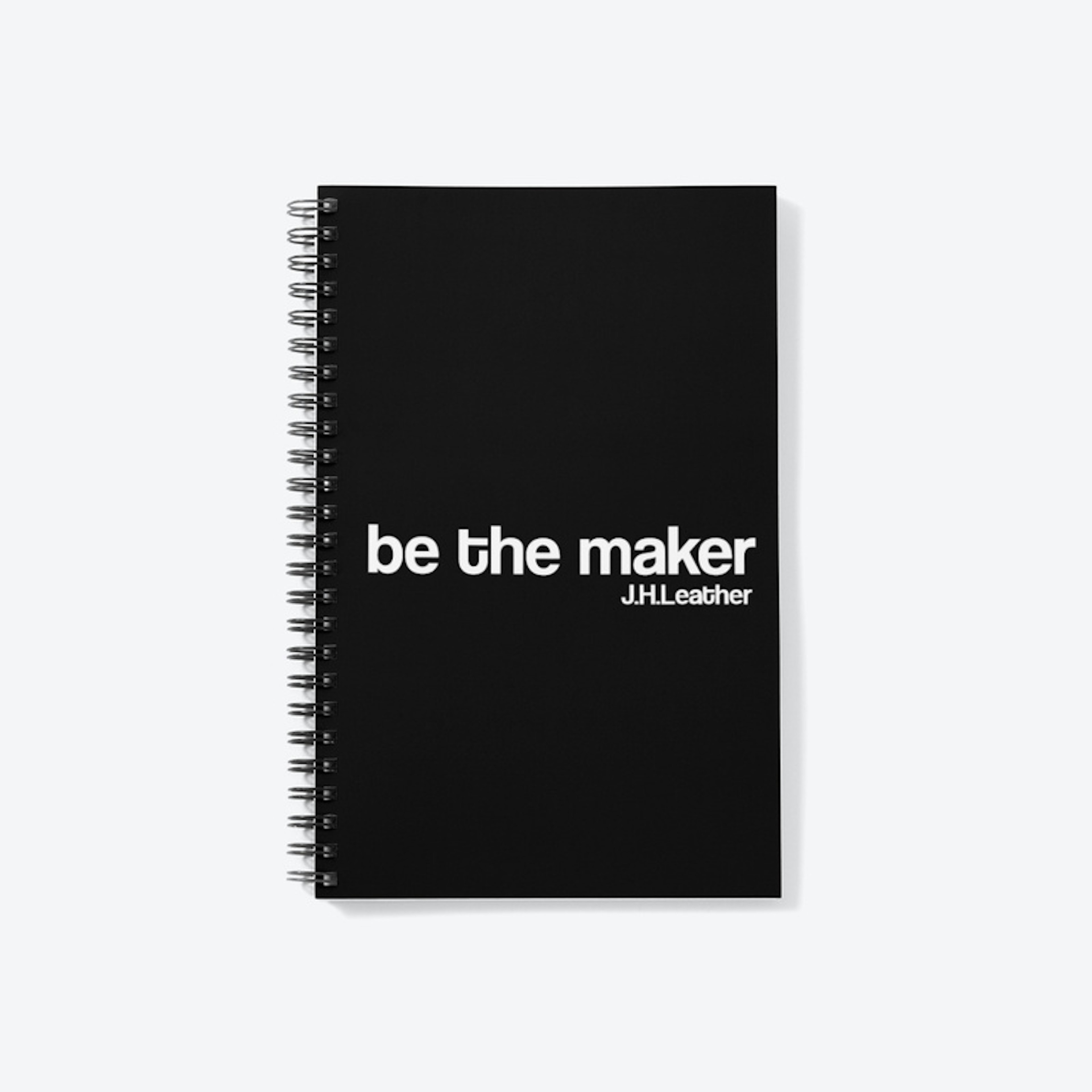 be the maker
